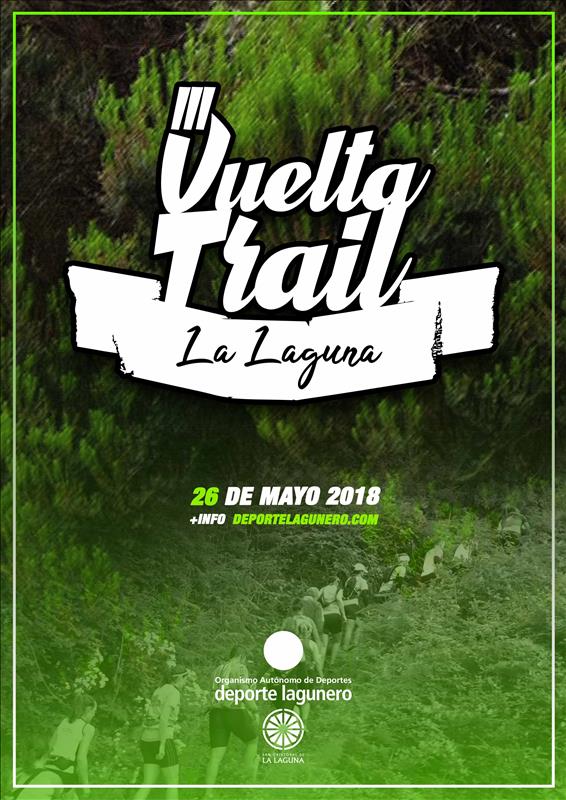 La III Vuelta Trail a La Laguna repartirá 7.200 euros en premios 