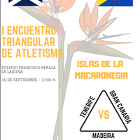 El Estadio Francisco Peraza acoge este fin de semana el I Encuentro Triangular de Atletismo Islas de La Macaronesia
