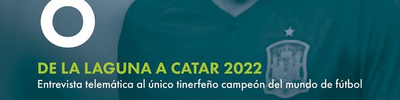 La Laguna acoge el análisis del futbolista Pedro Rodríguez sobre el Mundial 2022