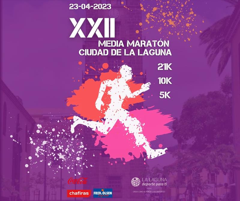 El XXII Medio Maratón Ciudad de La Laguna se celebrará el 23 de abril