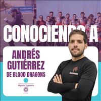 Conociendo a… Andrés Gutierrez, de Blood Dragons